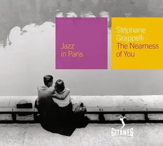 Stéphane Grappelli - The Nearness Of You (1955) [Reissue 2008]