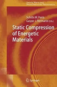 Static Compression of Energetic Materials