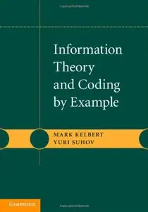 Information Theory and Coding by Example (Repost)