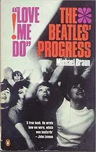 Love Me Do!: "Beatles" Progress