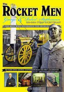 The Rocket Men George & Robert Stephenson (2013)