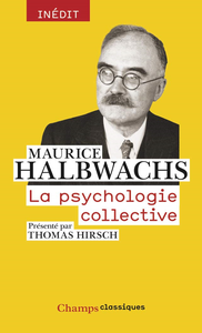 La Psychologie collective - Maurice Halbwachs