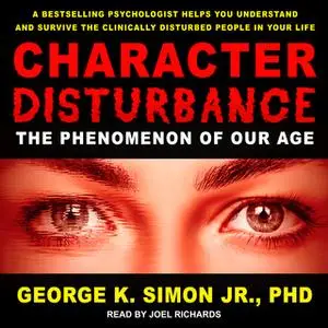 «Character Disturbance» by George K. Simon