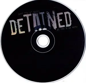 Jeff 'Tain' Watts - Detained At The Blue Note (2004) {Half Note} [Repost]