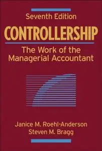 Controllership: The Work of the Managerial Accountant (Repost)