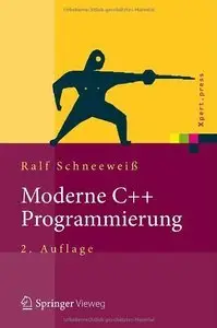 Moderne C++ Programmierung: Klassen, Templates, Design Patterns (2. Auflage) (repost)