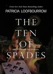 «The Ten of Spades» by Patricia Loofbourrow