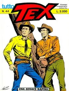 Tex Willer n. 044 - Una audace rapina