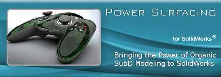 PowerSurfacing RE v2.4-4.1 for SolidWorks 2012-2017 (x64) Multilingual DC 22.07.2017