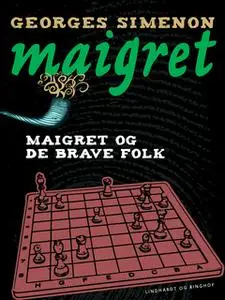 «Maigret og de brave folk» by Georges Simenon