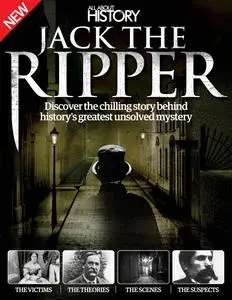 All About History Book of Jack the Ripper – 01 August 2015