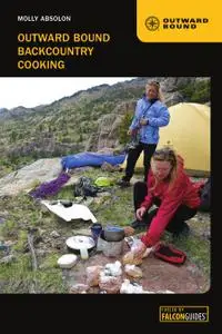 Outward Bound Backcountry Cooking