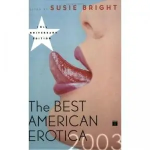 The Best American Erotica 2003 [audiobook]