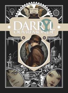 Darryl Ouvremonde - Tome 1