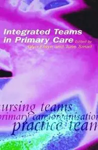 Integrated Teams in Primary Care