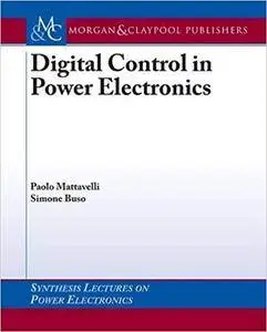 Digital Control in Power Electronics (Repost)