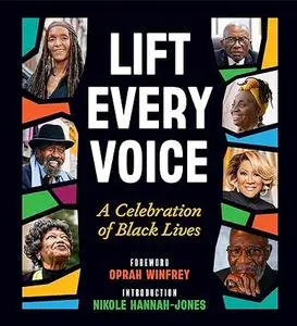 Lift Every Voice: A Celebration of Black Lives (Repost)