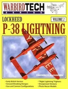 Lockheed P-38 Lightning (Warbird Tech Series Volume 2) (Repost)