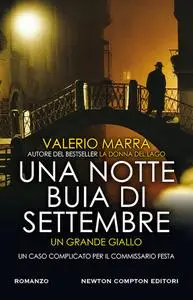 Valerio Marra - Una notte buia di settembre