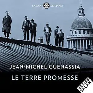 «Le terre promesse» by Jean-Michel Guenassia