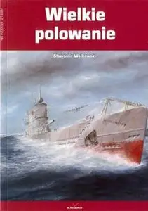 Wielkie Polowanie (Kagero Kroniki Wojenne 05)