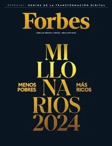 Forbes México - Abril-Mayo 2024