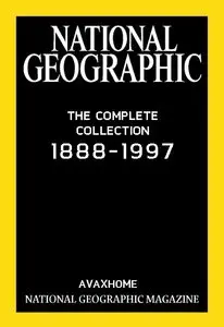 National Geographic Magazine: The Complete Collection 1888 to 1997