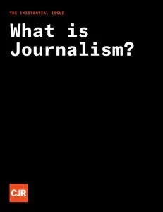 Columbia Journalism Review - June 15, 2021