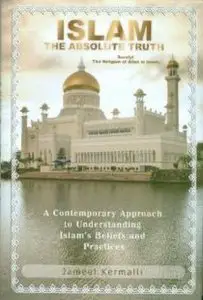 Islam, The Absolute Truth