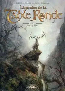 Légendes de la Table Ronde - Tome 2 - Le cerf blanc