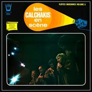 Los Calchakís - En scène / Flûtes Indiennes Vol.5 (LP / FLAC)