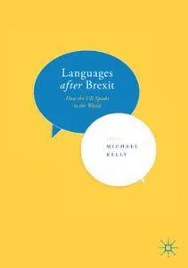 Languages after Brexit: How the UK Speaks to the World