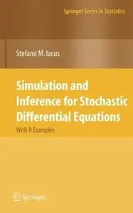 Simulation and Inference for Stochastic Differential Equations: With R Examples