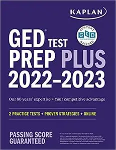 GED Test Prep Plus 2022-2023: 2 Practice Tests + Proven Strategies + Online