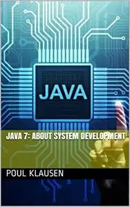 JAVA: ABOUT SYSTEM DEVELOPMENT