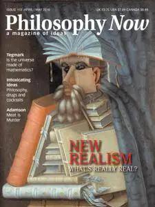 Philosophy Now - April 01, 2016
