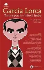 Federico Garcia Lorca - Tutte le poesie e tutto il teatro [repost]