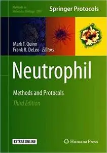 Neutrophil: Methods and Protocols  Ed 3