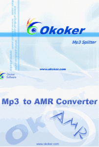 Okoker Mp3 to Amr Converter 6.0 & Mp3 Splitter 5.0