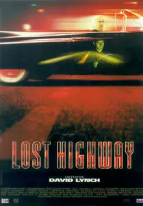 "Lost Highway" by David Lynch (1997)