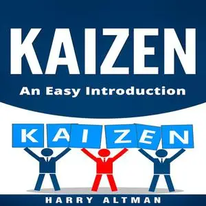 «Kaizen» by Harry Altman