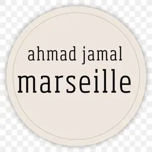 Ahmad Jamal - Marseille (2017)