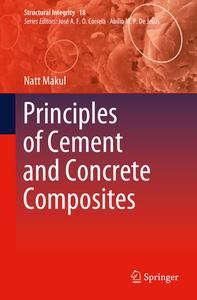 Principles of Cement and Concrete Composites