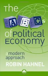 The ABCs of Political Economy: A Modern Approach (repost)