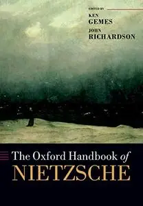 The Oxford Handbook of Nietzsche (Repost)