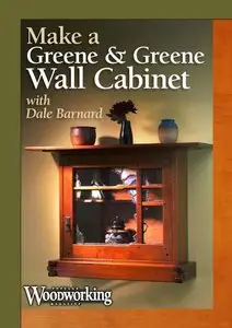 Make a Greene & Greene Wall Cabinet with Dale Barnard