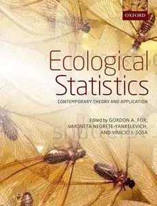 Ecological Statistics: Contemporary theory and application by Gordon A. Fox [Repost]