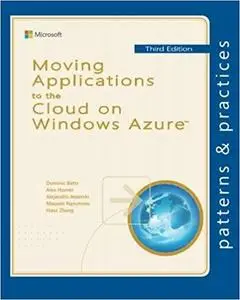 Moving Applications to the Cloud on Windows Azure