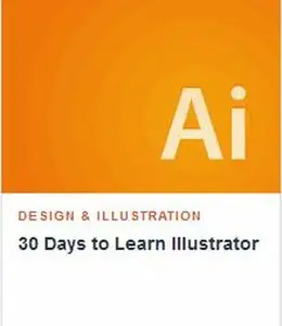 Tutsplus - 30 Days to Learn Illustrator (Repost)