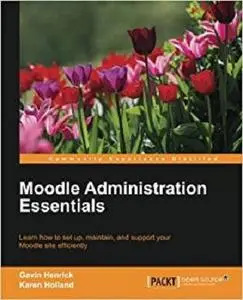 Moodle Administration Essentials